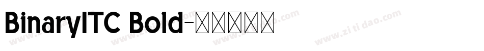 BinaryITC Bold字体转换